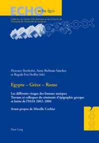Egypte - Grece - Rome