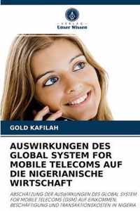 Auswirkungen Des Global System for Mobile Telecoms Auf Die Nigerianische Wirtschaft