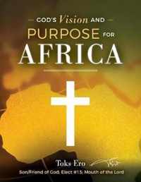 God's Vision and Purpose for Africa