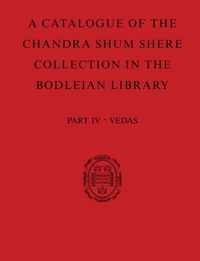 A Catalogue of the Chandra Shum Shere Collection in the Bodleian Library