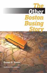 The Other Boston Busing Story - What`s Won and Lost Across the Boundary Line