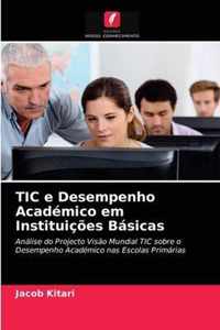 TIC e Desempenho Academico em Instituicoes Basicas