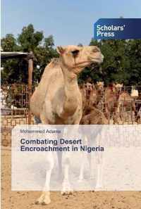 Combating Desert Encroachment in Nigeria