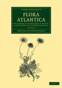 Cambridge Library Collection - Botany and Horticulture Flora atlantica