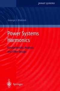 Power Systems Harmonics: Fundamentals, Analysis and Filter Design