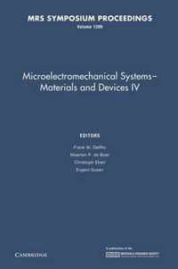 Microelectromechanical Systems - Materials and Devices IV