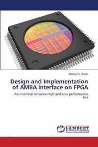 Design and Implementation of AMBA interface on FPGA