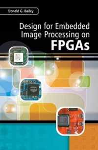 Design for Embedded Image Processing on FPGAs