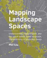 A+BE Architecture and the Built Environment  -   Mapping Landscape Spaces