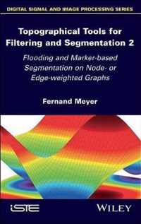 Topographical Tools for Filtering and Segmentation 2