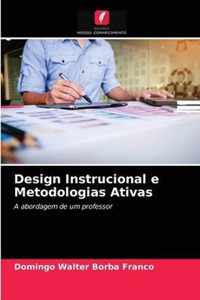 Design Instrucional e Metodologias Ativas