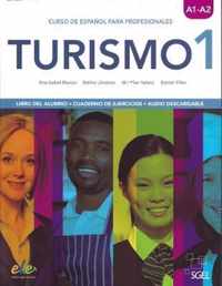 Turismo 1 : Spanish Tourism Course : Student book cum exercises book with online audio: Curso de espanol para profesionalles