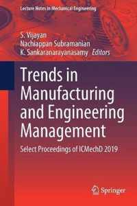 Trends in Manufacturing and Engineering Management