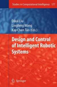 Design and Control of Intelligent Robotic Systems