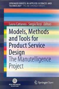 Models, Methods and Tools for Product Service Design