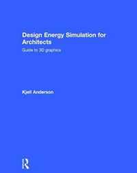 Design Energy Simulation for Architects