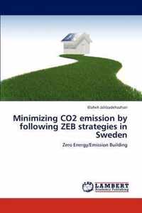 Minimizing CO2 emission by following ZEB strategies in Sweden