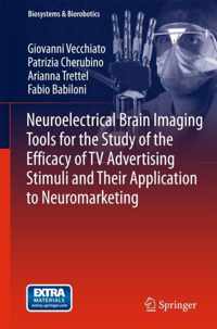 Neuroelectrical Brain Imaging Tools for the Study of the Efficacy of TV Advertising Stimuli and their Application to Neuromarketing