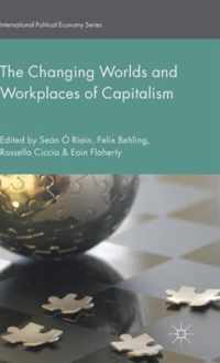The Changing Worlds and Workplaces of Capitalism