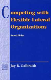 Competing with Flexible Lateral Organizations