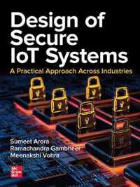Design of Secure IoT Systems