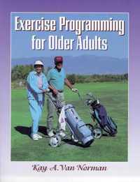 Exercise Programming for Older Adults