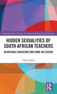 Hidden Sexualities of South African Teachers
