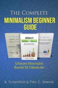 The Complete Minimalism Beginner Guide