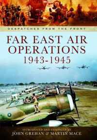 Far East Air Operations 1943-1945