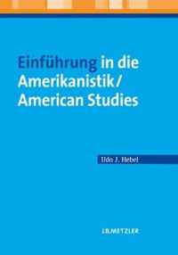 Einfuehrung in die Amerikanistik American Studies