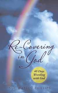 Re-Covering in God