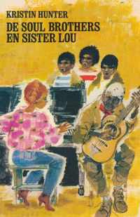 De soul brothers en sister lou