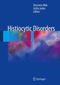 Histiocytic Disorders