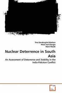 Nuclear Deterrence in South Asia