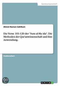Die Verse 101-120 der Sura al-Maida. Die Methoden der Qur'anwissenschaft und ihre Anwendung.