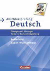 Abschlussprüfung Deutsch 10. Schuljahr. Deutschbuch. Arbeitsheft mit Lösungen. Realschule Baden-Württemberg