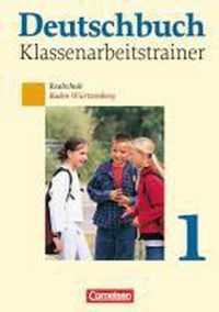 Deutschbuch 1: 5. Schuljahr. Klassenarbeiten, Vergleichsarbeiten Realschule Baden-Württemberg