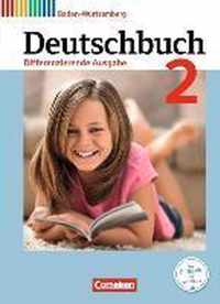 Deutschbuch Band 2: 6. Schuljahr - Realschule Baden-Württemberg - Bildungsplan 2016 - Schülerbuch