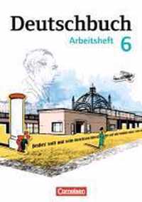Deutschbuch 6. Schuljahr. Arbeitsheft mit Lösungen. Gymnasium Östliche Bundesländer und Berlin