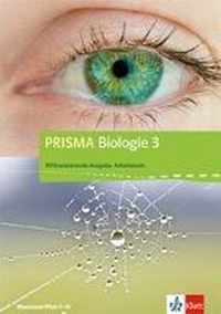 Prisma Biologie 3. Arbeitsbuch 9.-10. Schuljahr. Rheinland-Pfalz - Differenzierende Ausgabe