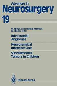 Intracranial Angiomas. Neurosurgical Intensive Care. Supratentorial Tumors in Children