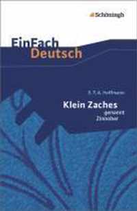 Klein Zaches genannt Zinnober. EinFach Deutsch Textausgaben