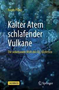 Kalter Atem Schlafender Vulkane