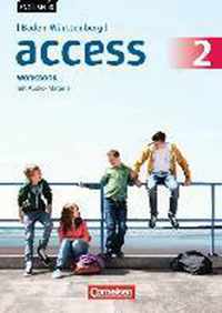English G Access Band 2: 6. Schuljahr - Baden-Württemberg - Workbook mit Audio-CD