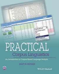 Practical Corpus Linguistics