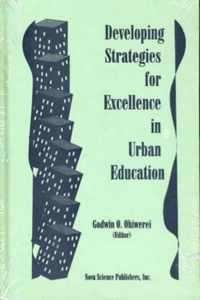 Developing Strategies for Excellence in Urban Education