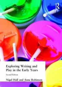 Exploring Writing and Play in the Early Years