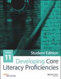 Developing Core Literacy Proficiencies, Grade 11