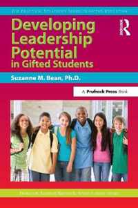 Developing Leadership Potential in Gifted Students