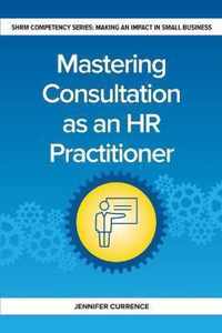 Mastering Consultation as an HR Practitioner